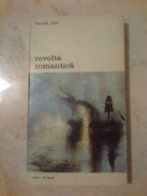 p Revolta Romantica - Kenneth Clark foto