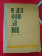 METODICA PREDARII LIMBII ROMANE IN SCOALA GENERALA DE 8 ANI ! STANCIU STOIAN ANUL 1964 foto