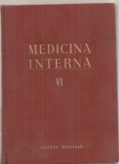 (C5108) MEDICINA INTERNA VOL.VI, 6, SANGELE, GLANDELE ENDOCRINE, ALERGIA, AUTORI: ACAD. PROF.DR. N.GH.LUPU, I. BRUCKNER, EDITURA MEDICALA, 1959