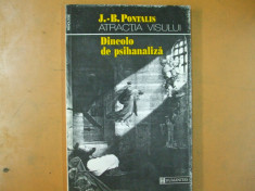 J. B. Pontalis Atractia visului Dincolo de psihanaliza Bucuresti 1994 037 foto