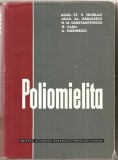 (C5119) POLIOMIELITA DE ST.S. NICOLAU SI COLECTIVUL, EDITURA ACADEMIEI RPR, 1961