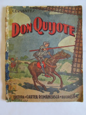 RARITATE! AVENTURILE VITEAZULUI CAVALER DON QUIJOTE DELA MANCHA DE MIGUEL DE CERVANTES ANII 40 foto