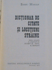 BARBU MARIAN - DICTIONAR DE CITATE SI LOCUTIUNI STRAINE foto