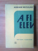 K1 Adrian Neculau - A fi elev, Alta editura