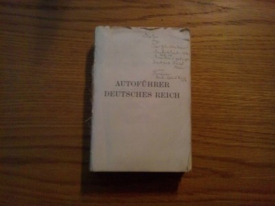 BAEDEKERS AUTOFUHRER DEUTSCHES REICH (Grossdeutschland) - Offizieller Fuhrer des Deutschen Automobil-Clubs -1939, 813 p. cu harti foto