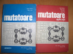 MUTATOARE + MUTATOARE.APLICATII (DISPOZITIVE ELECTRONICE DE PUTERE) - ARPAD KELEMEN, MARIA IMECS,S.A. - ED.TEHNICA,1978-1980 foto