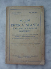 Notiuni de istoria sfanta a Vechiului si Noului Testament - manual de educatie religioasa - morala pentru clasa I ucenici foto