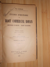 PAUL HUVELIN--ETUDES D&amp;#039;HISTOIRE DU DROIT COMMERCIAL ROMAIN - 1929 foto