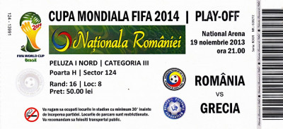 Bilet meci fotbal ROMANIA - GRECIA 19.11.2013 foto
