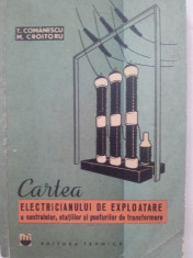Cartea electricianului de exploatare a centralelor, statiilor , posturilor foto