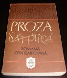 PROZA SATIRICA ROMANA CONTEMPORANA - Supliment al revistei ASTRA, 1982, Alta editura