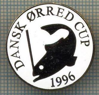 1327 INSIGNA PESCAR - DANSK ORRED CUP 1996 -NORVEGIA ? -PESCUIT -starea ce se vede. foto