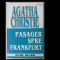 Agatha Christie, Pasager spre Frankfurt, Excelsior-Multi Press, 223 pag.