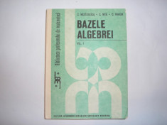 Bazele algebrei C.Nastasescu,C.Nita,C.Vraciu,16,RF,RF6/4,RF7/2,RF6/2 foto
