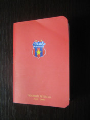 Steaua Bucuresti - caiet program 2008-2009 foto