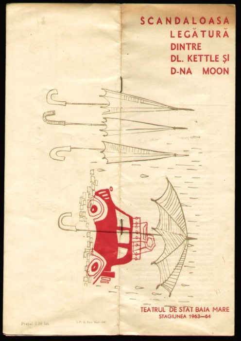 Scandaloasa legatura dintre dl Kettle si dna Moon, program teatru Baia Mare 1963