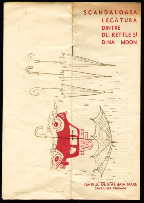 Scandaloasa legatura dintre dl Kettle si dna Moon, program teatru Baia Mare 1963