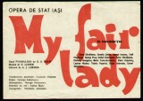 Fluturas promotional spectacol MY FAIR LADY, reclama Opera de Stat Iasi 1967