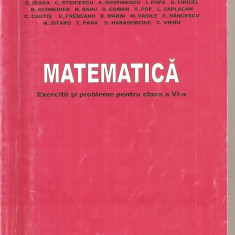 (C5184) MATEMATICA. EXERCITII SI PROBLEME PENTRU CLASA A VI-A DE R. UDREA, EDITURA VALERIU, 2005