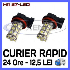 BEC AUTO LED LEDURI - H11 27-SMD - LUMINI DE ZI (DRL), FAZA LUNGA (FLASH), PROIECTOARE - CULOARE ALB XENON 6000K foto