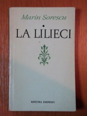 LA LILIECI de MARIN SORESCU, CARTEA I, BUC. 1973 foto