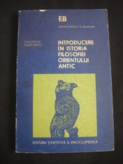 GHEORGHE VLADUTESCU - INTRODUCERE IN ISTORIA FILOSOFIEI ORIENTULUI ANTIC foto