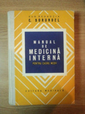 MANUAL DE MEDICINA INTERNA PENTRU CADRE MEDII - CORNELIU BORUNDEL, EDITIA A II A, BUC. 1979 foto