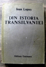 Din istoria Transilvaniei de IOAN LUPAS foto