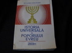 ISTORIA UNIVERSALA A POPORULUI EVREU-DR. ALFRED HIRLAOANU- foto