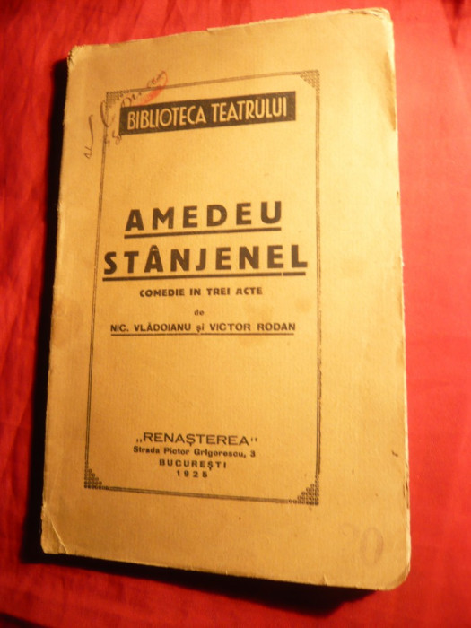 N.Vladoianu si V.Rodan - Amedeu Stanjenel - Comedie Prima Ed. 1925