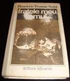 FRATELE MEU OMUL - Henriette Yvonne Stahl