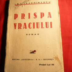 I.St.Ioachimescu -Prispa Vraciului -Roman -Prima Ed. 1934