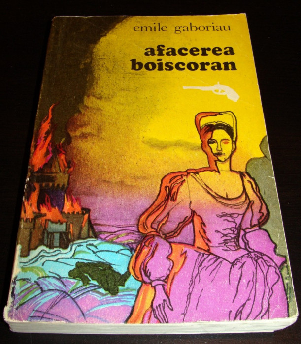 AFACEREA BOISCORAN - Emile Gaboriau