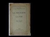 Henri Delacroix, La religion et la foi/Religia si credinta