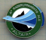 1467 INSIGNA MILITARA - 4 RAGGRUPPAMENTO ALE ,,ALTAIR&quot; -AL 4-LEA CORP DE ARMATA ALPINA - ITALIA -starea care se vede.