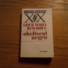 OBELISCUL NEGRU - Erich Maria Remarque - 1973, 412 p.