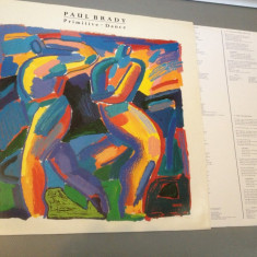 PAUL BRADY - PRIMITIVE DANCE (1987 /MERCURY REC/HOLLAND) - VINIL/PICK-UP/VINYL