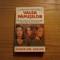 VALEA PAPUSILOR -- Jacqueline Susann - 1995, 537 p.