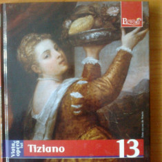 k0 Viata Si Opera Lui Tiziano - Augusto Gentili, nr 13