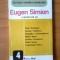 p Eugen Simion comenteaza pe :Paul Zarifopol,George Calinescu etc