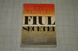 Fiul secetei - Ion Lancranjan - Editura Albatros - 1984