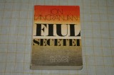 Fiul secetei - Ion Lancranjan - Editura Albatros - 1984