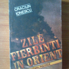 b Craciun Ionescu - Zile fierbinti in orient