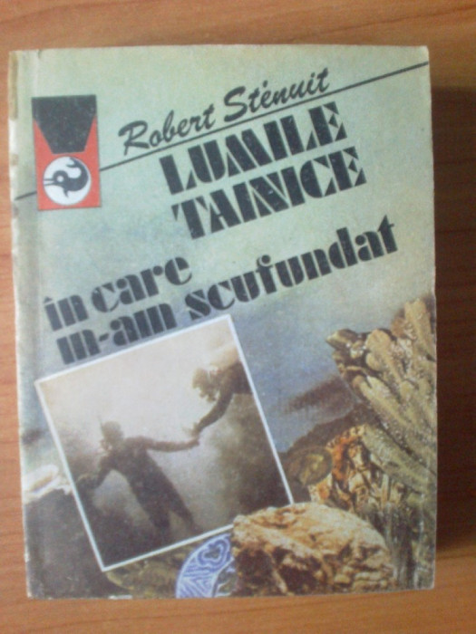 e1 Robert Stenuit - Lumile tainice in care m-am scufundat