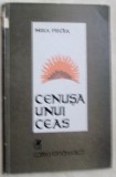Cumpara ieftin MIRA PREDA - CENUSA UNUI CEAS (VERSURI, editia princeps - 1975) [tiraj 700 ex.]