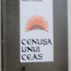 MIRA PREDA - CENUSA UNUI CEAS (VERSURI, editia princeps - 1975) [tiraj 700 ex.]