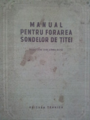 Manual pentru forarea sondelor de titei, traducere din limba rusa foto