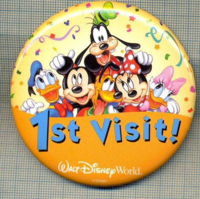 1519 INSIGNA INTERESANTA - 1 ST VISIT! - WALT DISNEY WORLD -starea care se vede foto