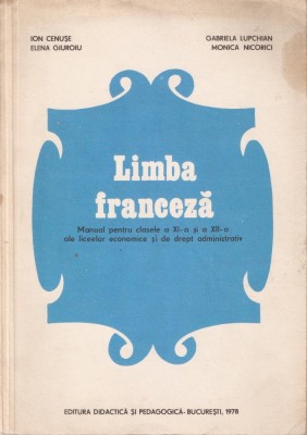 LIMBA FRANCEZA - MANUAL CLS. XI, XII LICEE ECONOMICE SI DREPT ADMINISTRATIV foto