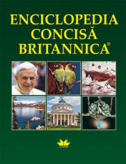 Enciclopedia concisa Britannica Litera 2009 Cartonata Ilustrata Foarte buna foto